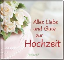 Alles liebe und gute - liebe, zur