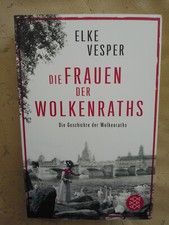 Elke Vesper: Die Frauen der Wolkenraths (9783596703203)