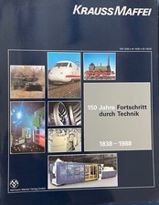 Krauss-Maffei 150 Jahre Fortschritt durch Technik