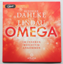 OMEGA-Im inneren Reichtum ankommen, Rudiger Dahlke &Veit Lindau, Hörbuch/mp3-CD