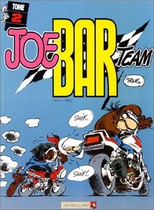 Joe bar team tome von - tome, 2