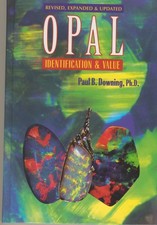 Paul B. Downing - Opal Identification and Value -  Kennzeichnung und Wert 2003 