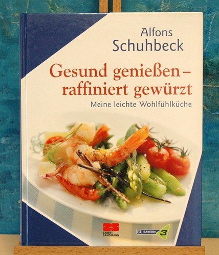 Gesund genießen raffiniert - gesund, genießen-raffiniert