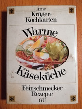Arne Krügers Kochkarten: Warme Käseküche (+ Kleine Eigerichte)