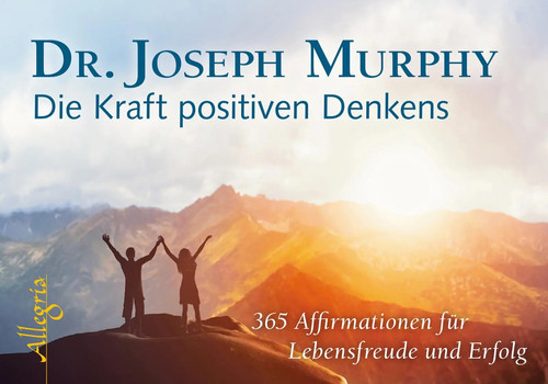 Die kraft positiven denkens - kraft,