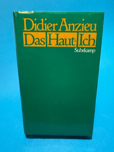 Das haut ich didier anzieu - das, haut-ich