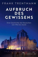 Aufbruch des Gewissens (Mängelexemplar)|Frank Trentmann|Gebundenes Buch|Deutsch