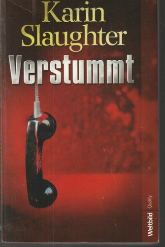 Verstummt von karin slaughter - von,