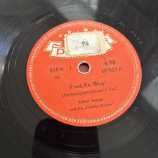 Albert Vossen - Die fidelen Brüder - Prost  Ex  Weg! - 1954 Schellack 78rpm
