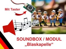 Soundbox Bayrische "Blaskapelle" Dorffest Modellbahn Sound +Lautsprecher +Taster
