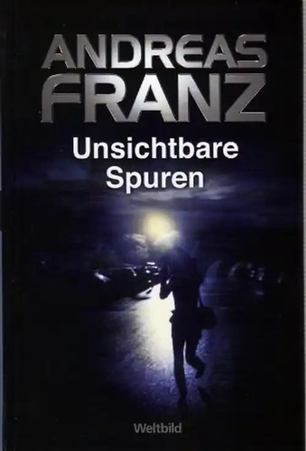 Unsichtbare spuren andreas - spuren,
