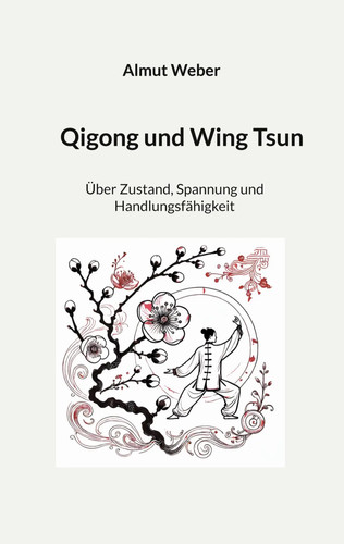 Qigong und wing tsun - qigong, Über