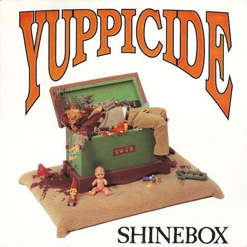 Yuppicide shinebox - yuppicide,