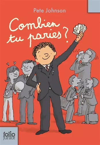 Combien paries pete - combien, tu