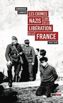 Les crimes nazis lors - les,