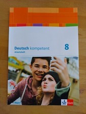 Deutsch kompetent 8 - Ausgabe Bayern - Klett Verlag