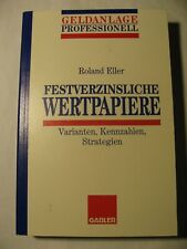 Festverzinsliche Wertpapiere von Roland Eller, Gabler