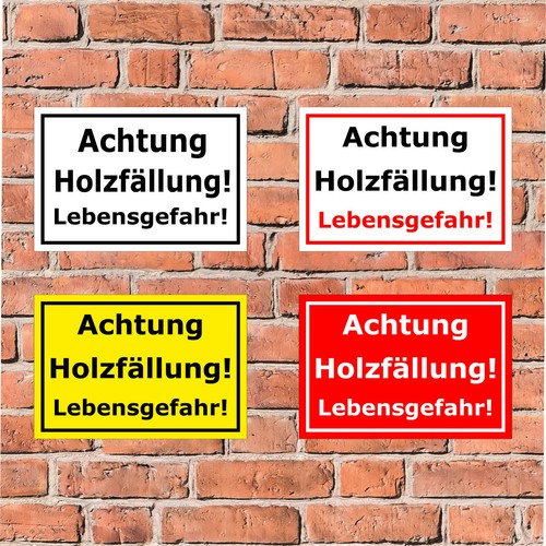 Schild holzfällung - schild,