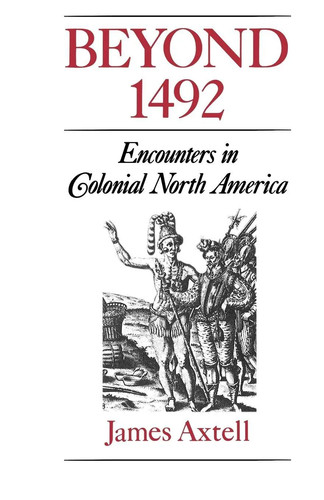 James axtell beyond - |, 1492