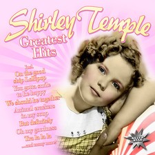 CD Shirley Temple Greatest