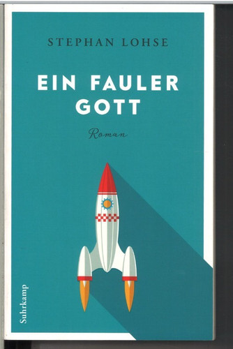 Ein fauler gott von - von, stephan