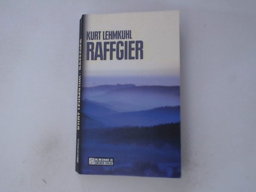 Raffgier kommissar böhnke - (kommissar,