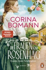 Die Frauen vom Rosenhag. Traum