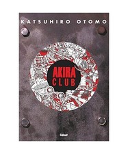 Akira Club, Otomo, Katsuhiro