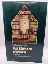 Mit Büchern wohnen. Vom kleinen Wandbord bis zur variablen Wohnwand. Über 200 Id