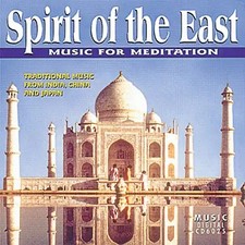 Various - Spirit of the East: Meditation