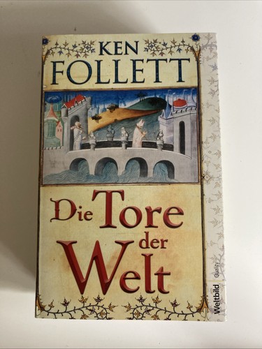 Die tore der - die, welt