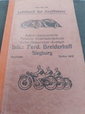 Lehrbuch für Kraftfahrer - 1935- Fahrschule Ferd. Breiderhoff SIEGBURG Adler Aut