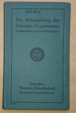 Die Behandlung der Daimler-Flugmotoren 1916 Flugzeug-Motor Motoren