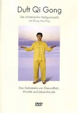 Duft Qi Gong - Die chinesische