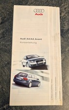 Bedienungsanleitung / Kurzanleitung für Audi A4 B7 8E Avant  26156276500