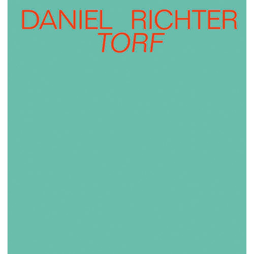 Daniel richter torf ausst - daniel, torf: