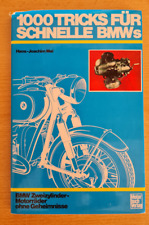 Buch 1000 Tricks für schnelle BMWs Zweizylinder Motorräder Hans-Joachim Mai 1980