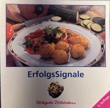 *WEIGHTWATCHERS* ERFOLGSSIGNALE* KOCHBUCH*  GUT ERHALTEN* 