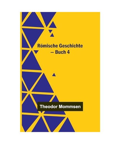 Römische geschichte buch 4 - buch,
