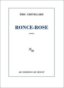 Ronce rose von - eric, chevillard