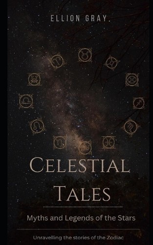 Celestial tales myths and - celestial, tales: