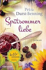Spätsommerliebe roman die - roman, (die