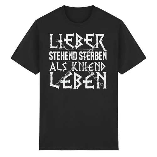 Lieber stehend sterben als