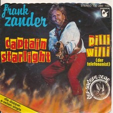 Captain Starlight - Frank Zander - Single 7" Vinyl 285/17