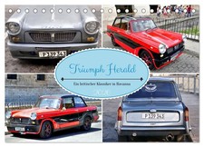 Triumph Herald - Ein britischer Klassiker in Havanna (Tischkalender 2026 DIN A5 