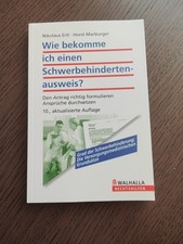 Wie bekomme ich einen Schwerbehindertenausweis?: De... | Buch | Zustand sehr gut