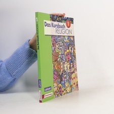 Das Kursbuch Religion 1