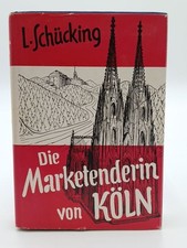 Die Marketenderin von Köln Levin Schücking. [Hrsg. u. mit e. Nachw. vers. von Jo