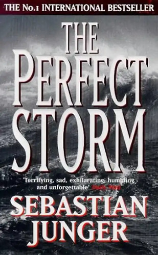 The perfect storm true - perfect, storm: