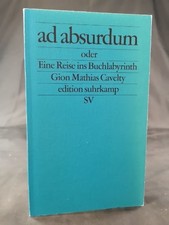 Ad absurdum oder Eine Reise